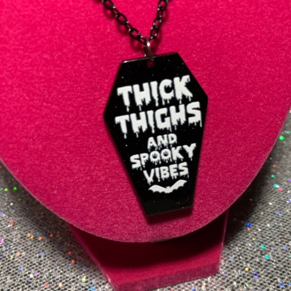 Thick Thighs and Spooky Vibes Necklace Gothic Jewelry Halloween witchy emo goth